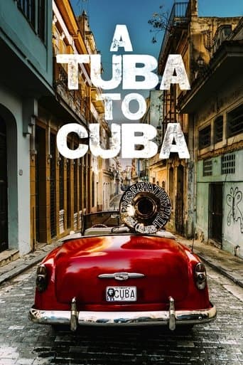 Watch A Tuba To Cuba free online