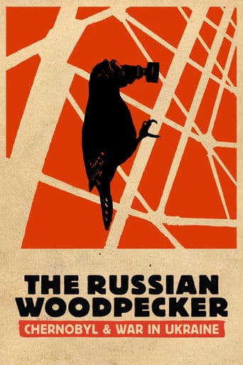 Watch The Russian Woodpecker free online
