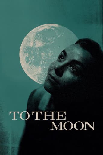 Watch To the Moon free online