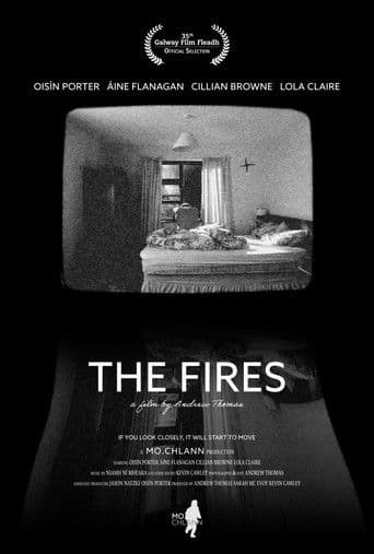 Watch The Fires free online