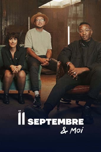 Watch Le 11 septembre et moi free online