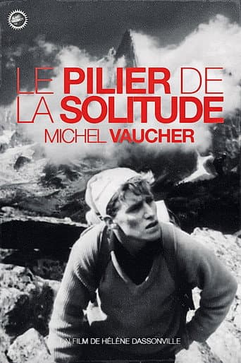 Watch Le Pilier de la Solitude free online