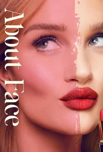 Watch About Face free online