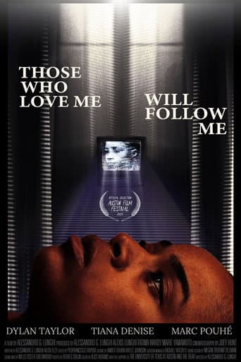 Watch Those Who Love Me Will Follow Me free online