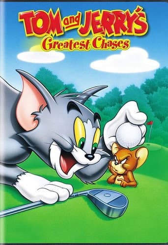 Watch Tom and Jerry's Greatest Chases free online
