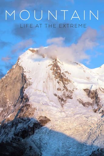 Watch Mountain: Life at the Extreme free online