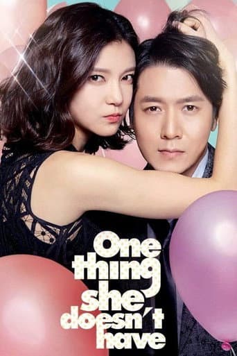 Watch One Thing She Doesn't Have free online