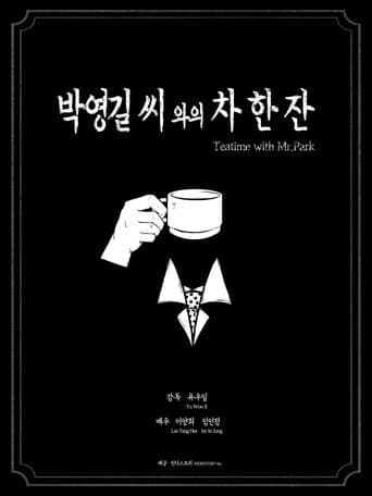 Watch Teatime with Mr.Park free online