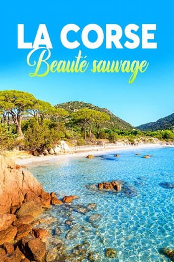 Watch La Corse, beauté sauvage free online