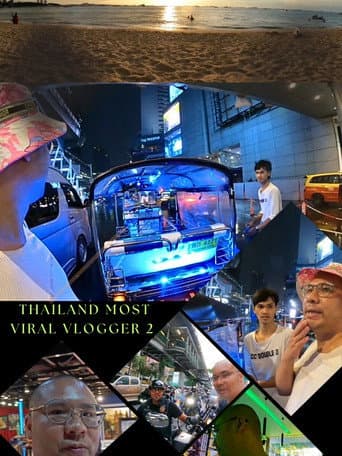Watch Thailand Most Viral Vlogger 2 free online