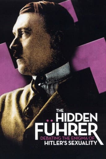 Watch The Hidden Führer: Debating the Enigma of Hitler's Sexuality free online