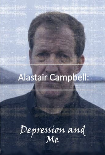 Watch Alastair Campbell: Depression and Me free online