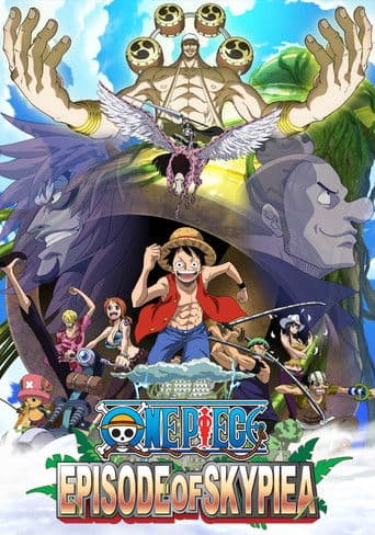 Watch One Piece: Episode of Skypiea free online