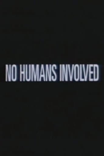 Watch No Humans Involved free online