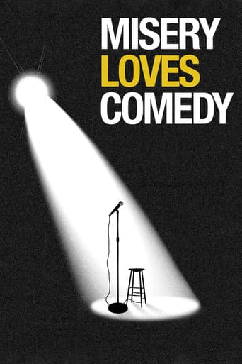 Watch Misery Loves Comedy free online