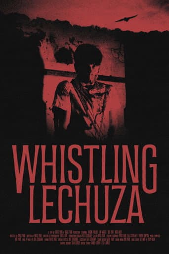 Watch Whistling Lechuza free online