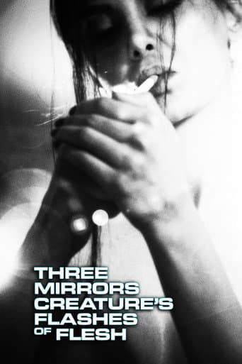 Watch Three Mirrors Creature's Flashes of Flesh free online