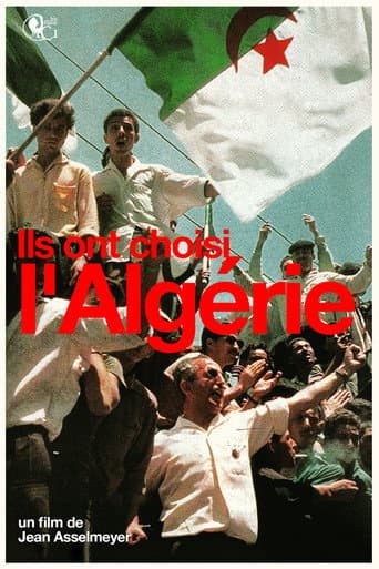 Watch They Chose Algeria free online