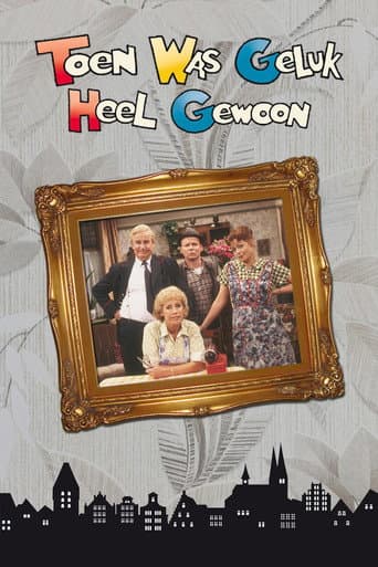 Watch Toen was geluk heel gewoon free online