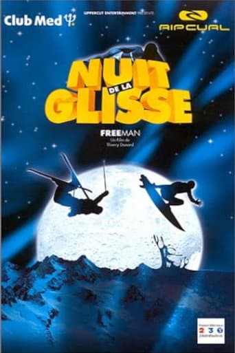 Watch Nuit de la glisse: Freeman free online