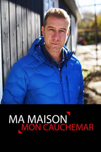 Watch Ma maison, mon cauchemar free online