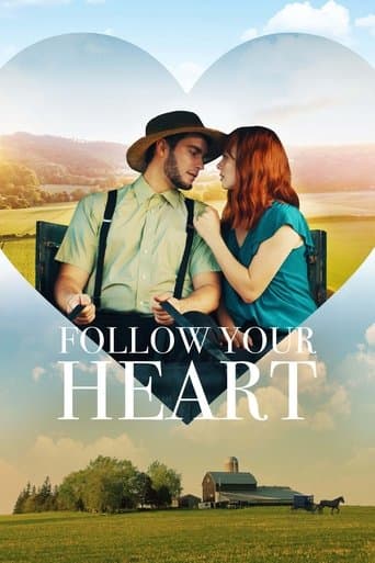 Watch Follow Your Heart free online