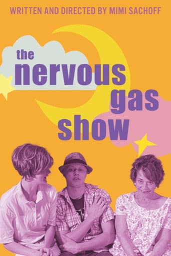 Watch The Nervous Gas Show free online
