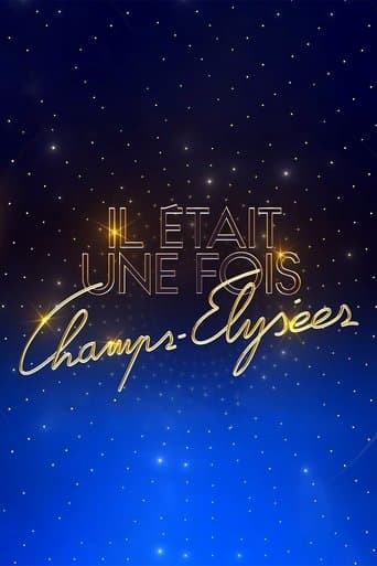 Watch Il était une fois Champs-Élysées free online