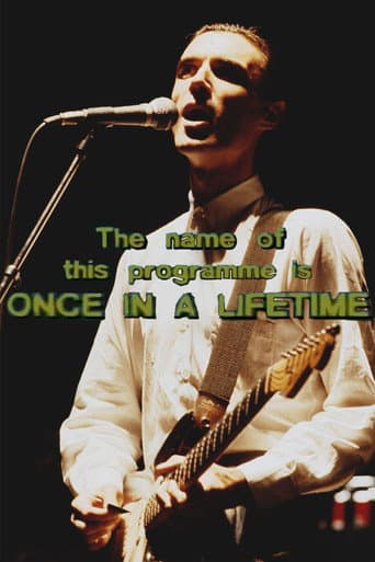 Watch Talking Heads: The Name of this Programme is Once In A Lifetime free online