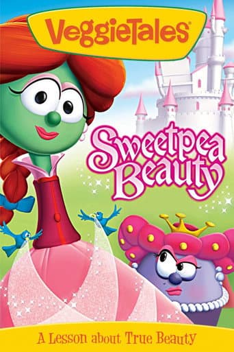 Watch VeggieTales: Sweetpea Beauty free online