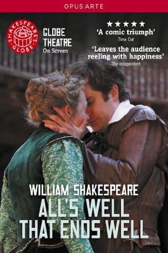 Watch All's Well That Ends Well - Live at Shakespeare's Globe free online