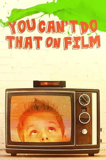 Watch You Can't Do That on Film free online