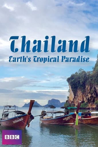 Watch Thailand: Earth's Tropical Paradise free online