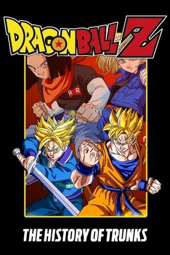 Watch Dragon Ball Z: The History of Trunks free online