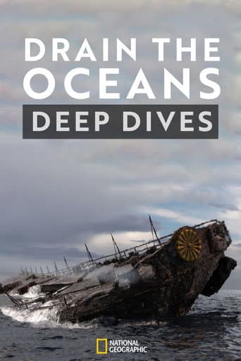 Watch Drain the Oceans: Deep Dive free online