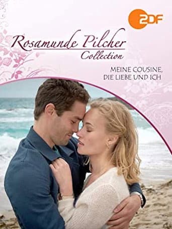 Watch Rosamunde Pilcher: Meine Cousine, die Liebe und ich free online