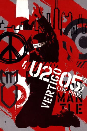 Watch U2: Vertigo 2005 - Live from Chicago free online
