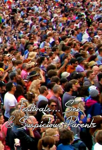 Watch Festivals, Sex and Suspicious Parents free online