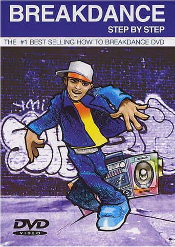 Watch Breakdance Step-by-Step free online