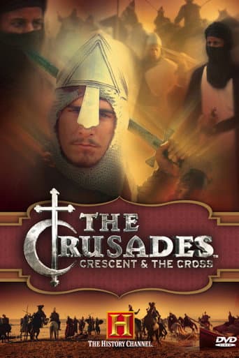 Watch The Crusades: Crescent and the Cross free online