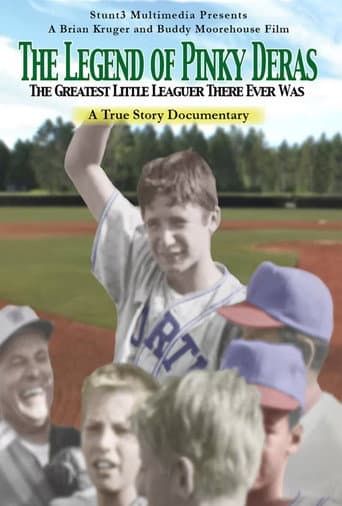Watch The Legend of Pinky Deras: The Greatest Little-Leaguer There Ever Was free online