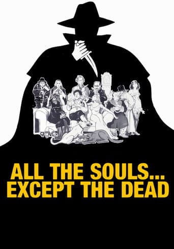 Watch All The Souls... Except the Dead free online