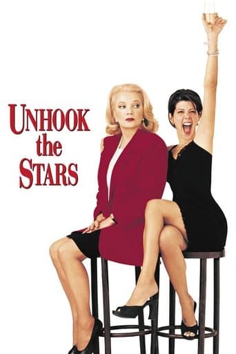 Watch Unhook the Stars free online