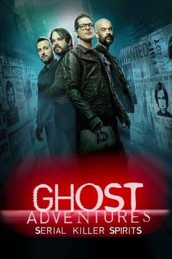 Watch Ghost Adventures: Serial Killer Spirits free online