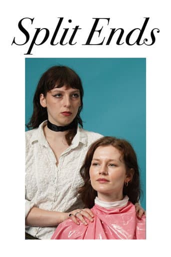Watch Split Ends free online