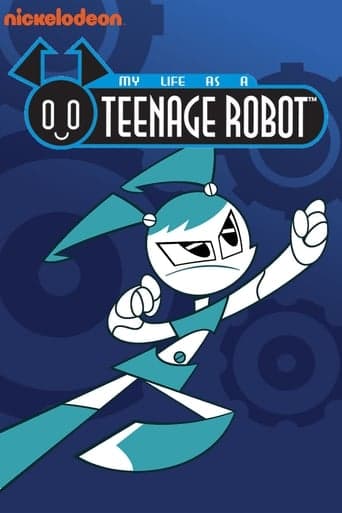 Watch My Life as a Teenage Robot free online