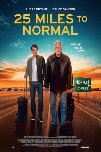 Watch 25 Miles to Normal free online