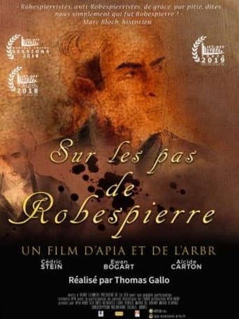 Watch Sur les pas de Robespierre free online