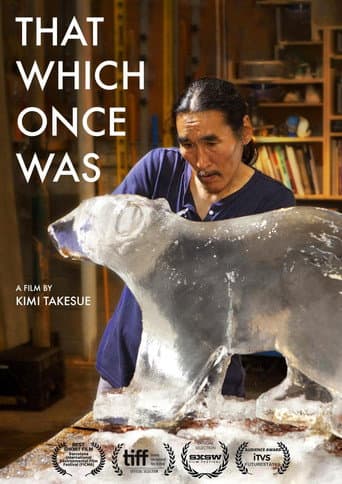 Watch That Which Once Was free online