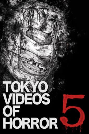 Watch Tokyo Videos of Horror 5 free online